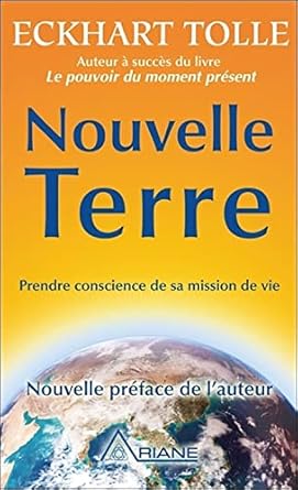 Nouvelle terre Eckhart Tolle
