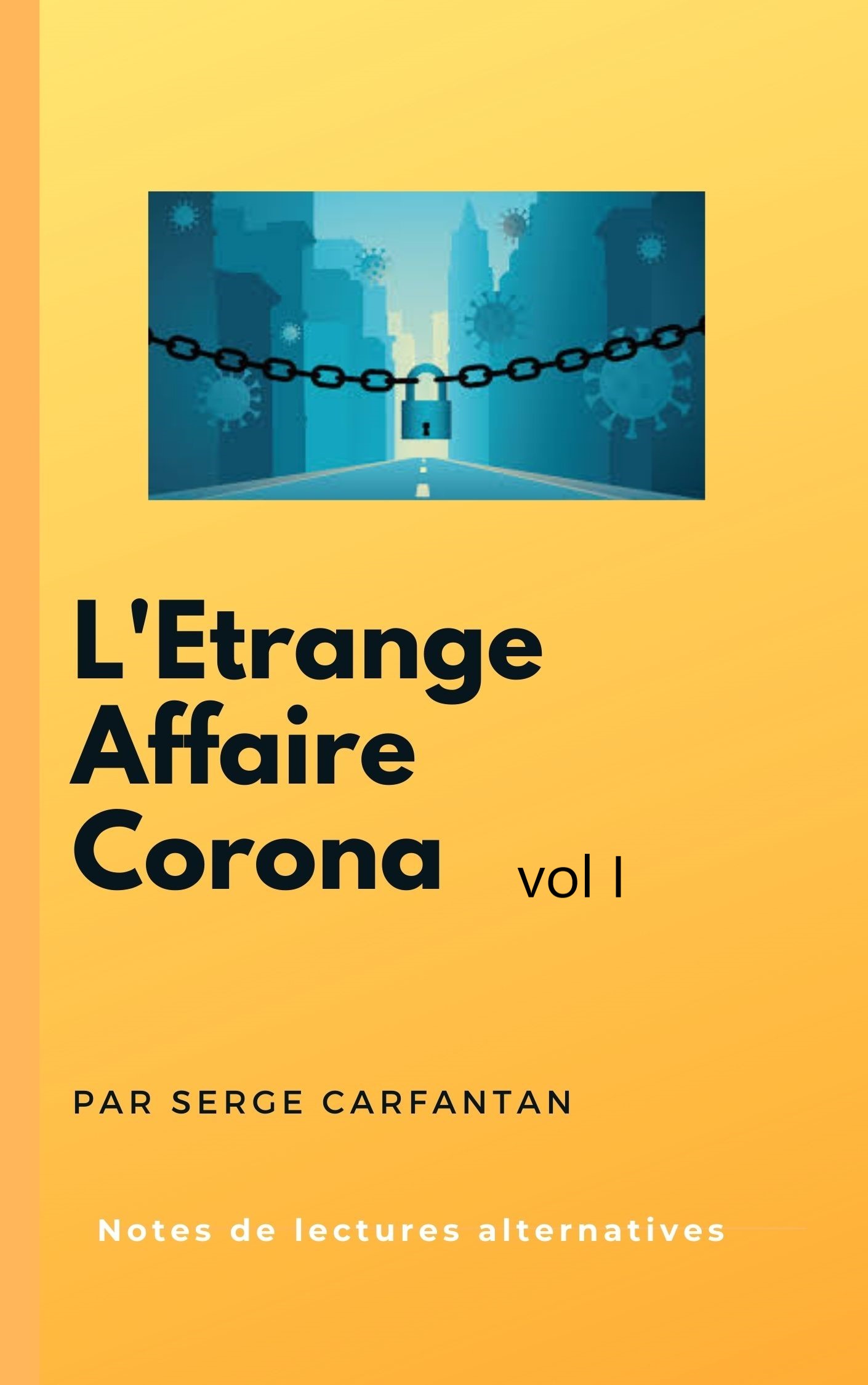 L'Etrage Affaire Corona vol I, version epub